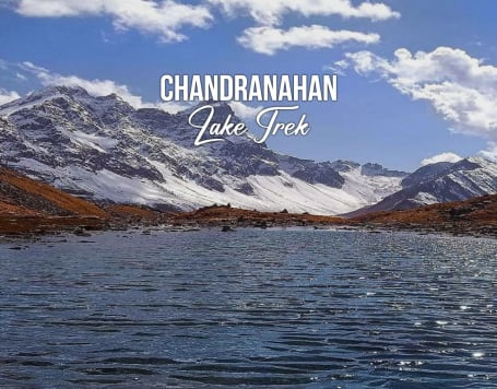 Chandranahan Lake Trek