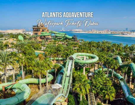 Atlantis Aquaventure Waterpark Tickets Dubai